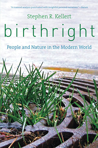 Birthright People and Nature in the modern world Kellert COUV