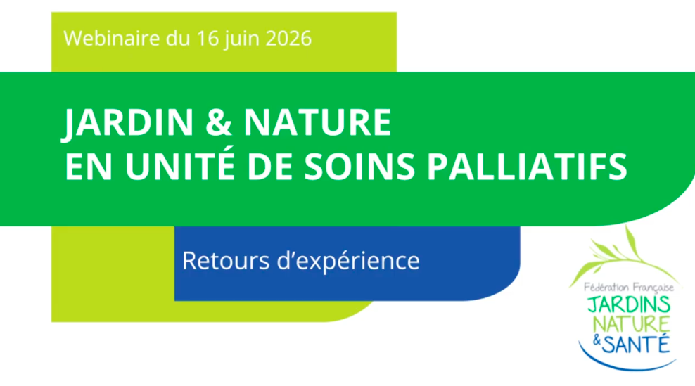 JARDIN ET NATURE EN UNITÉ DE SOINS PALLIATIFS