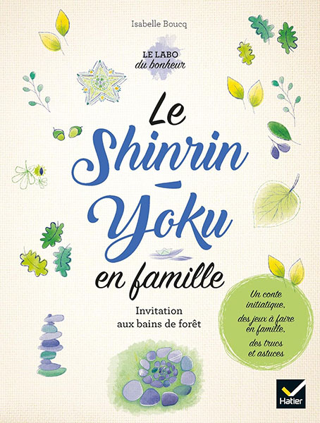 Le shirin yoku en famille